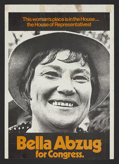 A campaign flyer for Bella Abzug's run for the U.S. House of Representatives. 
